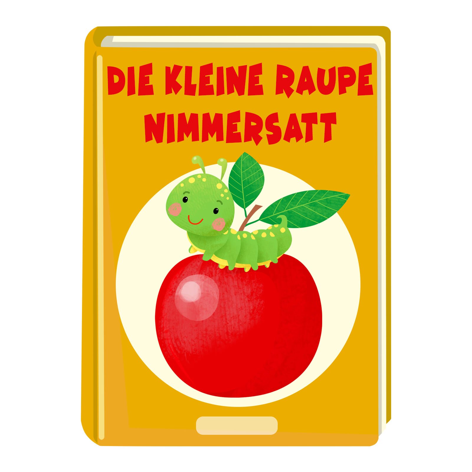 Widoczna jest książka z gąsienicą siedzącą na jabłku na okładce. Książka ma tytuł. Die Kleine Raupe Nimmersatt.