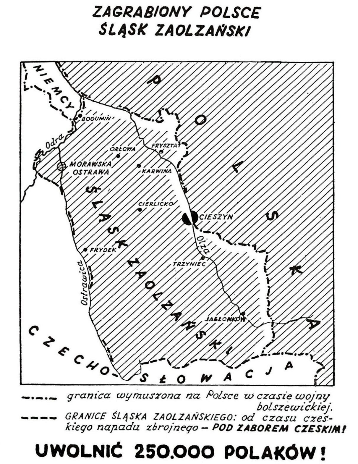 Mapa przedstawia zagrabiony Polsce Śląsk Zaolzański. Granica wymuszona na Polsce w czasie wojny bolszewickiej przebiegała przez Cieszyn. Granice śląska zaolzańskiego od czasu czeskiego napadu zbrojnego pod zaborem czeskim oddzielała Śląsk od Czecho-Słowacji. 