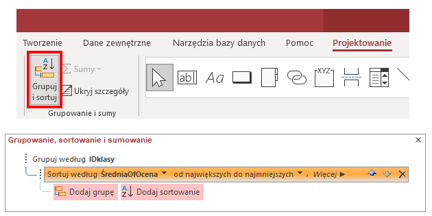 Zrzut ekranu przedstawia wybór opcji Grupuj i sortuj w programie MS Access w zakładce Projektowanie. Poniżej menu znajduje się okno Grupowanie, sortowanie i sumowanie. Poniżej Grupuj według IDklasy, poniżej zagnieżdżone o 1 stopień Sortuj według ŚredniaOfOcena, ikona strzałki w dół, od największych do najmniejszych, ikona strzałki w dół, więcej, ikona strzałki w lewą stronę. Poniżej zagnieżdżone o 2 stopnie. Dodaj grupę, oraz Dodaj sortowanie. 