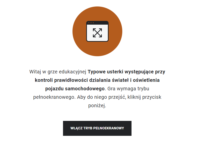 Ilustracja przedstawia ekran startowy gry o tytule "Typowe usterki występujące przy kontroli prawidłowości działania świateł i oświetlenia pojazdu samochodowego"