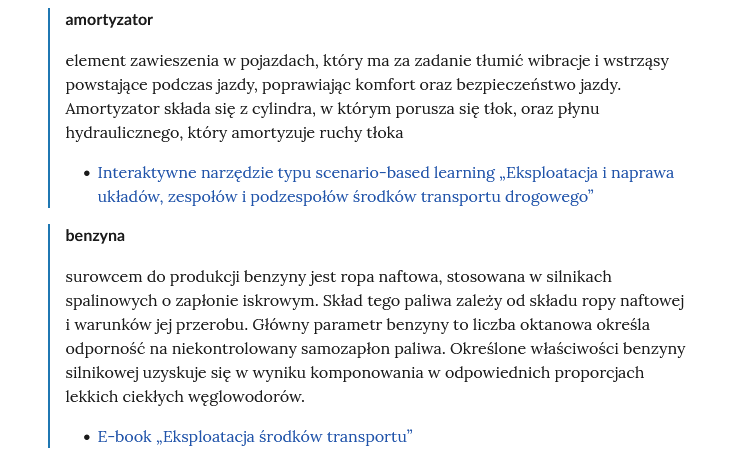 Zrzut ekranu przedstawia kilka pojęć ze Słownika. Konstrukcja jest następująca: pojęcie, poniżej jego wyjaśnienie, a pod nim znajduje się link, po którego kliknięciu użytkownik przenosi się do rozdziału w tym materiale, w którym dane pojęcie jest wykorzystywane. Linków może być jeden lub kilka, w zależności od tego, w ilu rozdziałach użyto pojęcia.