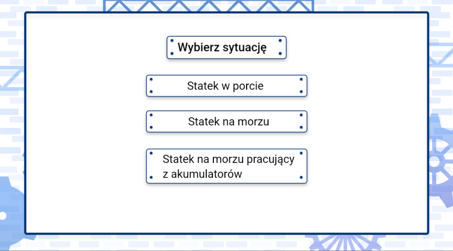 Grafika przedstawia planszę wyboru sytuacji w symulatorze. Można wybrać jedną z dwóch sytuacji.