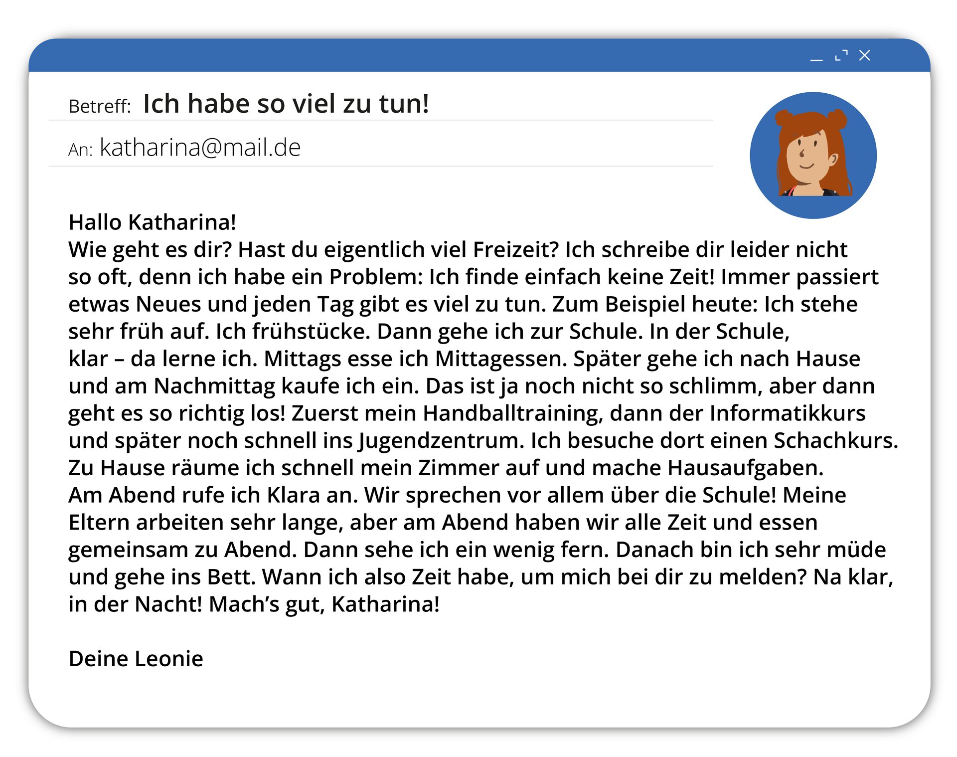 Ilustracja przedstawia interfejs poczty elektronicznej, gdzie widoczne jest okno z treścią wiadomości. Jego tytuł to Ich habe so viel zu tun. .Transkrypcja dostępna jest poniżej.