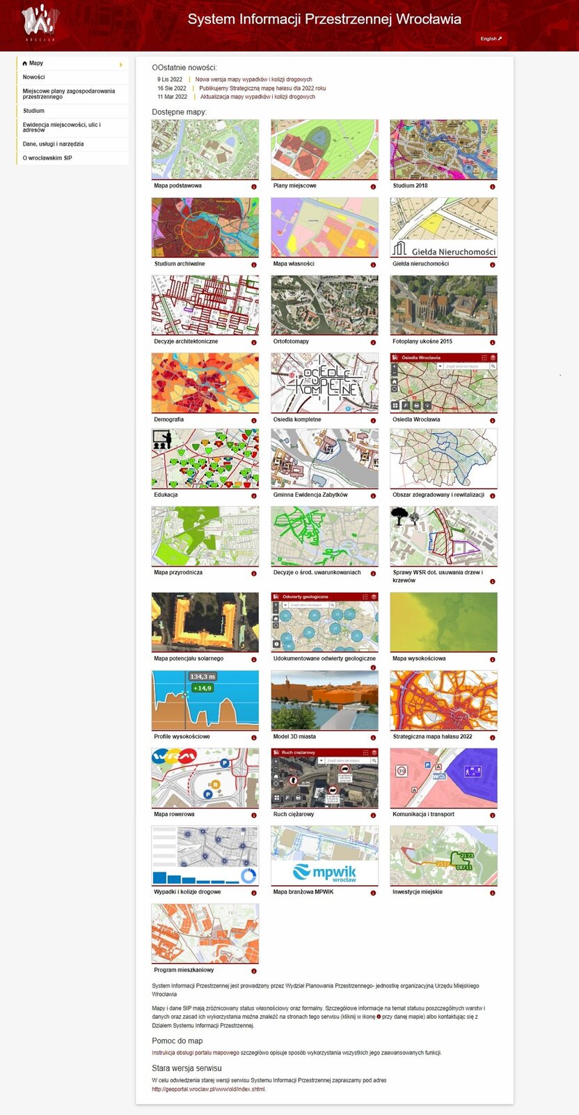 Ilustracja przedstawia stronę internetową Systemu Informacji Przestrzennej Wrocławia. U góry strony pozioma czerwona belka z napisem System Informacji Przestrzennej Wrocławia i logiem po lewej stronie. Część strony poniżej podzielona jest na dwie części. Po lewej znajduje się belka menu, na którym wybrano pierwszą kategorię o nazwie Mapy. Poniżej sześć innych kategorii, są to: Nowości; Miejscowe plany zagospodarowania przestrzennego; Studium; Ewidencja miejscowości, ulic i adresów; Dane usługi i narzędzia; O wrocławskim SIP. Większą część strony, na prawo, zajmuje siatka z miniaturami dostępnych w serwisie map miasta. Nad każdym rodzajem mapy widnieje jej prostokątna miniaturka, mapy ułożone są na stronie w układzie trzykolumnowym. Są to odpowiednio: mapa podstawowa; plany miejscowe; Studium 2018; Studium archiwalne; Mapa własności; Giełda nieruchomości; Decyzje architektoniczne; Ortofotomapy; Fotoplany ukośne 2015; Demografia; Osiedla kompletne; Osiedla Wrocławia; Edukacja; Gminna Ewidencja Zabytków; Obszar zdegradowany i rewitalizacji; Mapa przyrodnicza; Decyzje o środowiskowych uwarunkowaniach; Sprawy WSR dotyczące usuwania drzew i krzewów; Mapa potencjału solarnego; Udokumentowane odwierty geologiczne; Mapa wysokościowa; Profile wysokościowe; Model 3D miasta; Strategiczna mapa hałasu 2022; Mapa rowerowa; Ruch ciężarowy; Komunikacja i transport; Wypadki i kolizje drogowe; Mapa branżowa MPWiK; Inwestycje miejskie; Program mieszkaniowy.