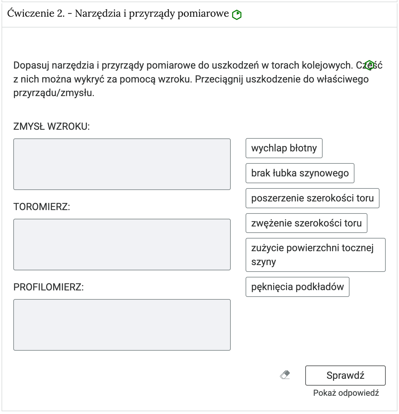 Widok na ćwiczenie, polegające na porządkowaniu elementów w grupy. W górnej części znajduje się pasek zakładki z napisem ćwiczenie czwarte myślnik wózki widłowe. Poniżej w rozwijalnej prostokątnej ramce znajduje się ćwiczenie. Pod poleceniem znajdują się dwie grupy, do których należy przyporządkować treści z kafelków. Grupa składa się z nagłówka i pola pod nim, do którego uczeń przeciąga wybrany kafelek, czyli tekst w prostokątnej ramce. Kafelki z kolei znajdują się jeden pod drugim po prawej stronie. Na danym kafelku znajdują się zarówno pojedyncze wyrazy, jak i krótkie teksty. Poniżej znajdują się trzy przyciski. Przycisk gumki do ścierania, którego kliknięcie usuwa wprowadzone odpowiedzi, przycisk Sprawdź oraz przycisk Pokaż odpowiedź.