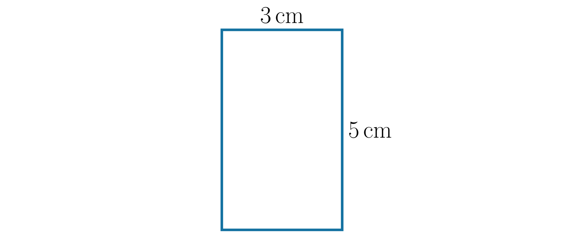Prostokąt o bokach długości 3 i 5 centymetrów.