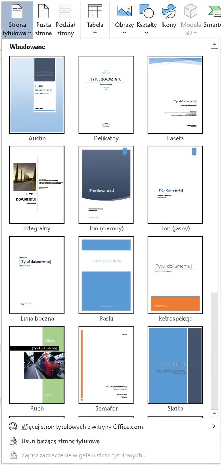 Zrzut okna prezentuje przykładowe strony tytułowe jakie można znaleźć podczas dodawania nowej strony w Microsoft Word. Wbudowane przykładowe strony: Austin, Delikatny, Faseta, Integralny, Jon (ciemny), Jon (jasny), Linia boczna, Paski, Retrospekcja, Ruch, Semafor, Siatka.