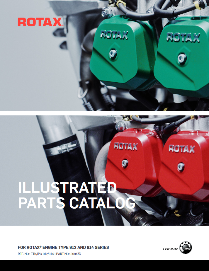 Zdjęcie przedstawia stronę Ilustrowanego Katalogu Części. W prawym górnym rogu widnieje nazwa firmy ROTAX. Po prawej stronie napisu widnieje zdjęcie silnika od strony pokryw zaworów silnika w kolorze zielonym. Pod tym zdjęciem znajduję się kolejne zdjęcie jednak kolor pokryw silnika jest czerwony. Poniżej jest umieszczony na zdjęciu napis nazwy dokumentu. 