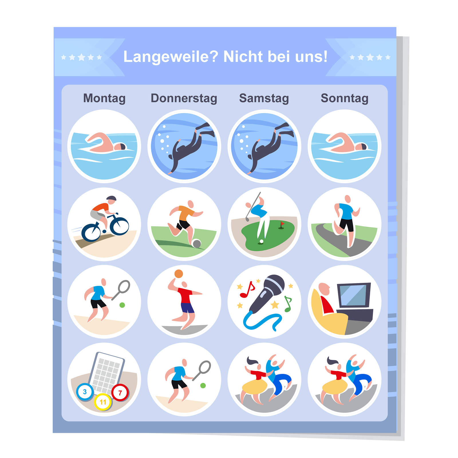 Die Attraktionen des Hotels. Grafika przedstawia atrakcje oferowane przez hotel. W poniedziałek: pływanie, jazda na rowerze, tenis, bingo. W czwartek: nurkowanie, piłka nożna, koszykówka, tenis. W sobotę: nurkowanie, minigolf, karaoke, taniec. W niedzielę: pływanie, bieganie, oglądanie filmów, taniec. 