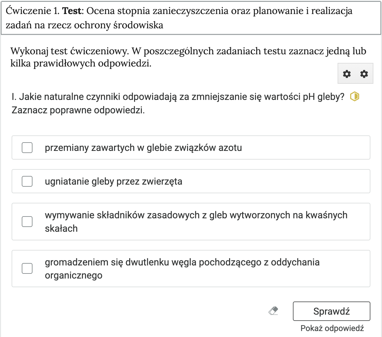 Grafika przedstawia rozwiniętą zakładkę interaktywnych materiałów sprawdzających. Widoczne jest Ćwiczenie 1. Pytanie dotyczy Oceny stopnia zanieczyszczenia oraz planowanie i realizacja zadań na rzecz ochrony środowiska. Poniżej zamieszczono cztery możliwe odpowiedzi.