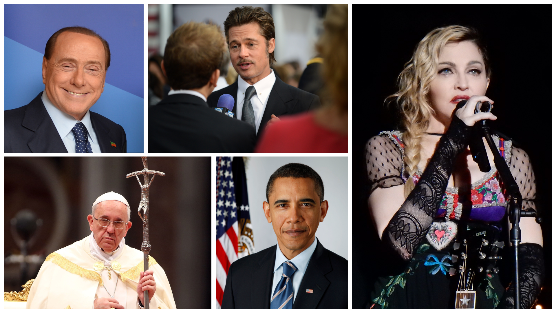 Ilustracja składa się z pięciu zdjęć przedstawiających znane osoby. Kolejno na zdjęciach znajdują się: włoski premier Silvio Berlusconi, amerykański aktor Brad Pitt, amerykańska piosenkarka Madonna, papież Franciszek oraz amerykański prezydent Barak Obama.