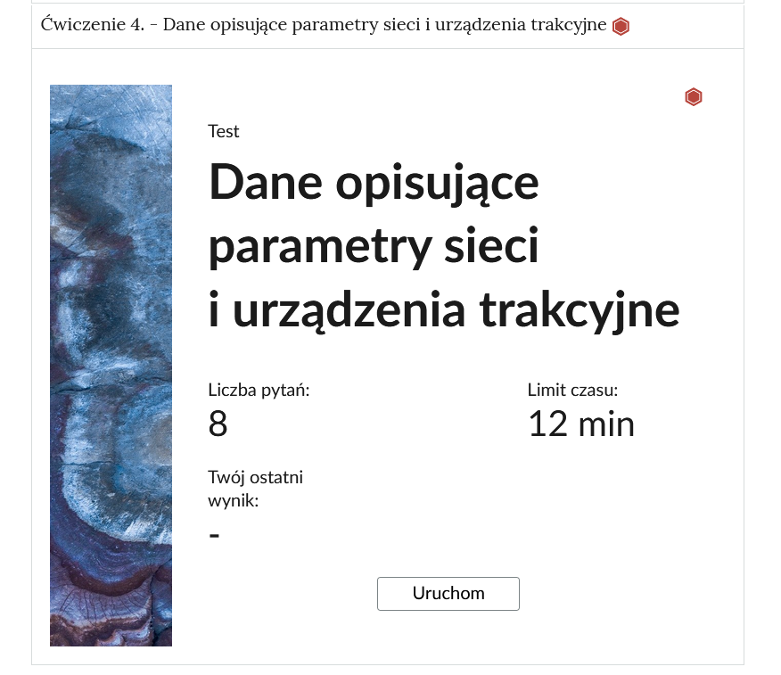 Zrzut ekranu przedstawia przykładowy wygląd zadania. Na zdjęciu widoczna jest rozwinięta zakładka z ćwiczeniem czwartym. W zakładce zawarty jest test wiedzy. Na początkowym ekranie testu znajduje się tytuł, poniżej którego są podane: liczba pytań, limit czasu oraz ostatnio uzyskany wynik. Z lewej strony znajduje się ozdobny prostokąt.