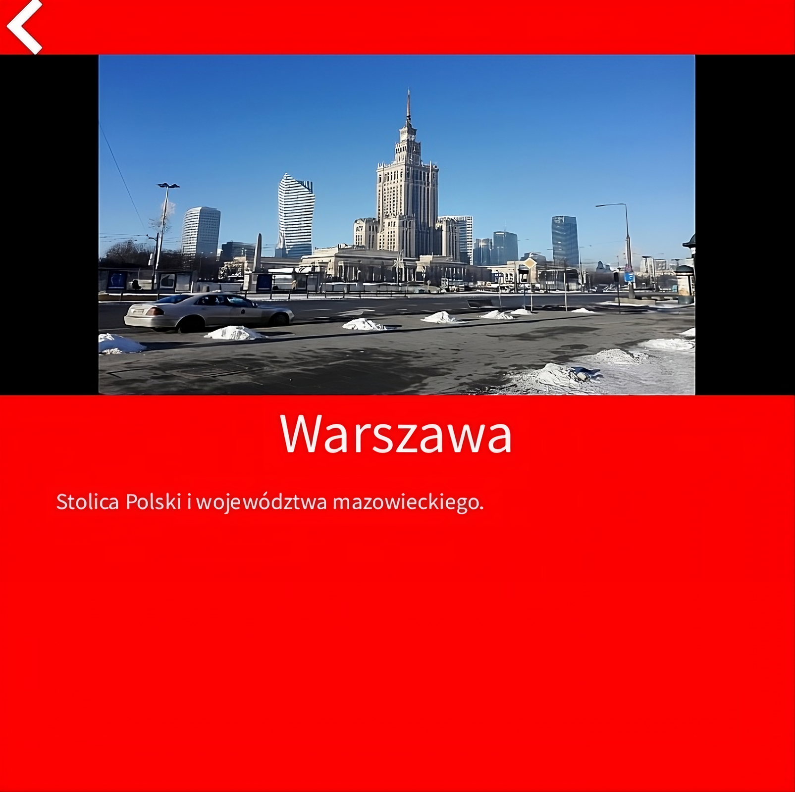 Grafika przedstawia ekran miasta Warszawa w przewodniku po największych miastach w Polsce. W górnej części ekranu znajduje się fotografia z Warszawy przedstawiająca z poziomu ulicy Pałac kultury i wieżowce w tle. Poniżej znajduje się podpis "Warszawa" - "Stolica Polski i województwa mazowieckiego".