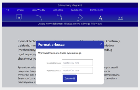 Ilustracja przedstawia stronę startową programu komputerowego. Znajdują się tam przyciski menu: plik, drukuj, baza wiedzy, biblioteka, samouczki, pomocnicze. Otwarte jest okno dialogowe Format arkusza, w które można wprowadzić szerokość i wysokość arkusza, a następnie zatwierdzić dane przyciskiem Zatwierdź.