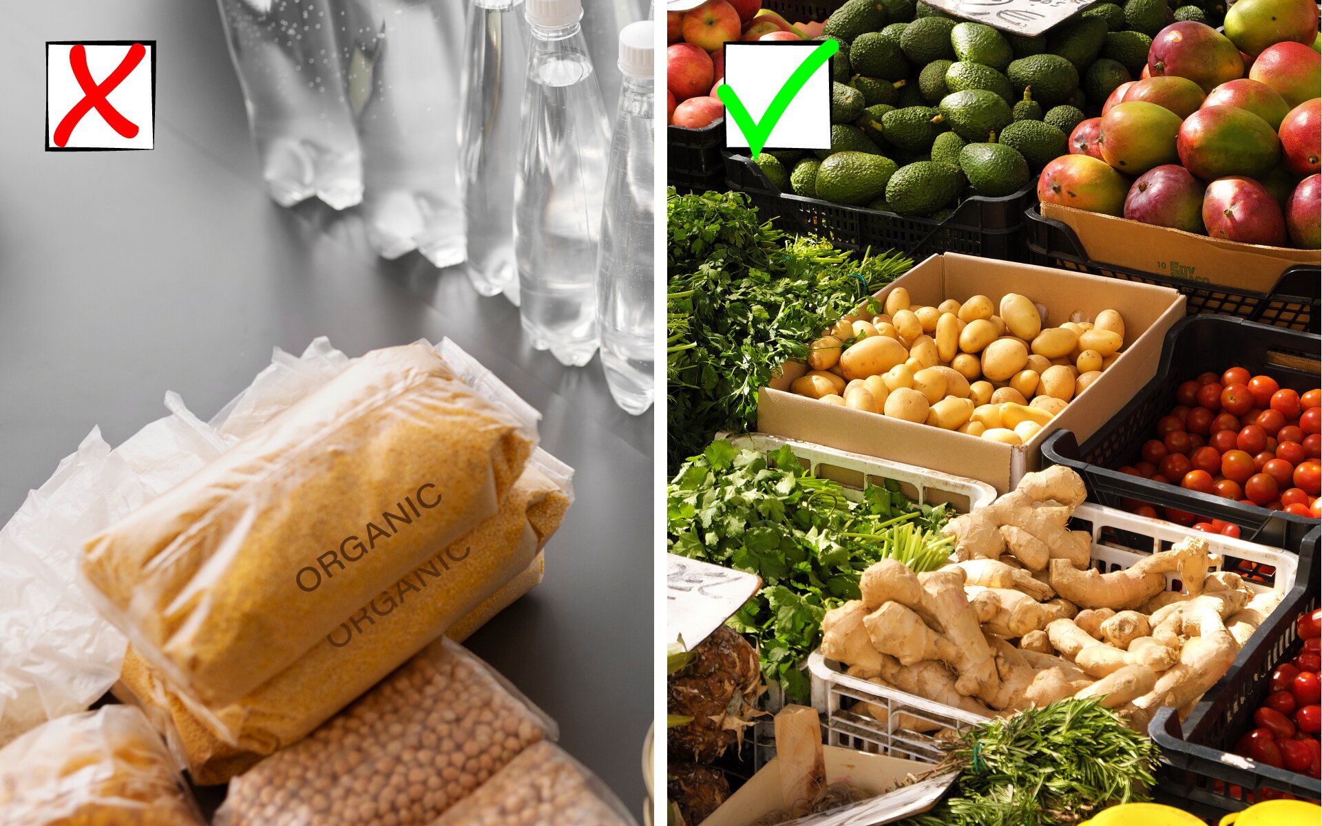 Ilustracja składa się z dwóch zdjęć. Na zdjęciu po lewej stronie widoczne są plastikowe butelki z przeźroczystym płynem, poniżej których leżą plastikowe opakowania z kaszą i cieciorką. W lewym górnym rogu widoczny jest biały kwadracik z czerwonym iksem w środku. Na zdjęciu po prawej stronie widoczne są skrzynki z owocami i warzywami: imbirem, natką pietruszki, czerwonymi pomidorkami koktajlowymi, ziemniakami, mango, awokado. W lewym górnym rogu widoczny jest biały kwadracik z zielonym ptaszkiem.