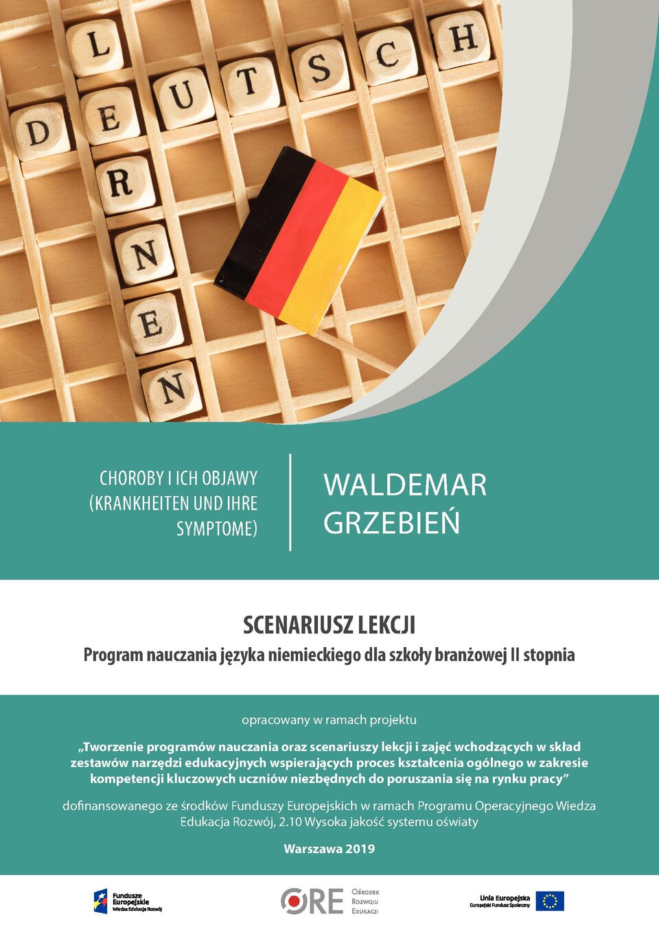 Pobierz plik: Scenariusz 14 SB II język niemiecki.pdf