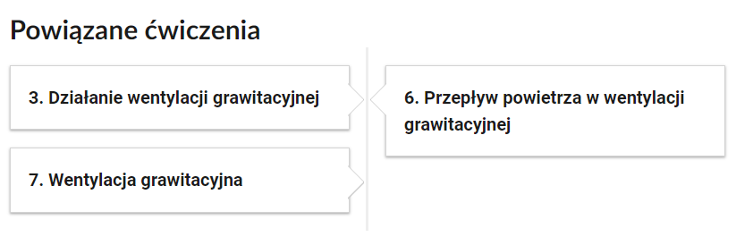 Widok przykładowego przycisku ćwiczeń powiązanych z danym multimedium. Składają się one z prostokątnych paneli umieszczonych jeden pod drugim. Każdy panel posiada numer oraz tytuł, który nawiązuje do zawartego w nim zadania.