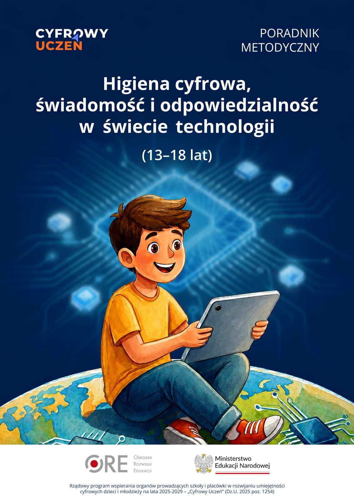 Pobierz plik: Higiena cyfrowa, świadomość i odpowiedzialność w świecie technologii (13-18 lat).pdf Pobierz plik: Higiena cyfrowa, świadomość i odpowiedzialność w świecie technologii (13-18 lat).pdf