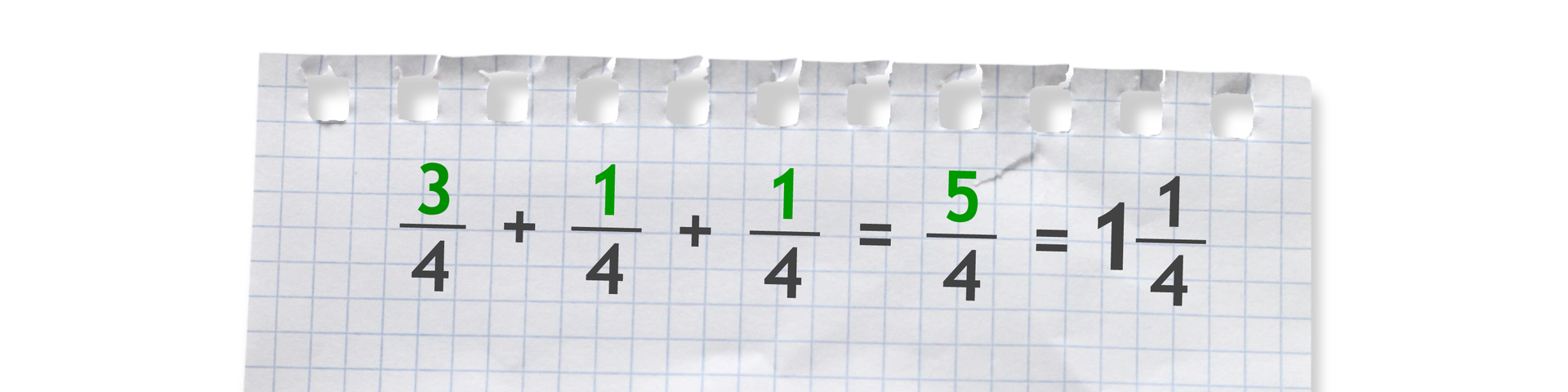 Przykład: trzy czwarte plus jedna czwarta plus jedna czwarta równa się pięć czwartych równa się jedna cała i jedna czwarta.