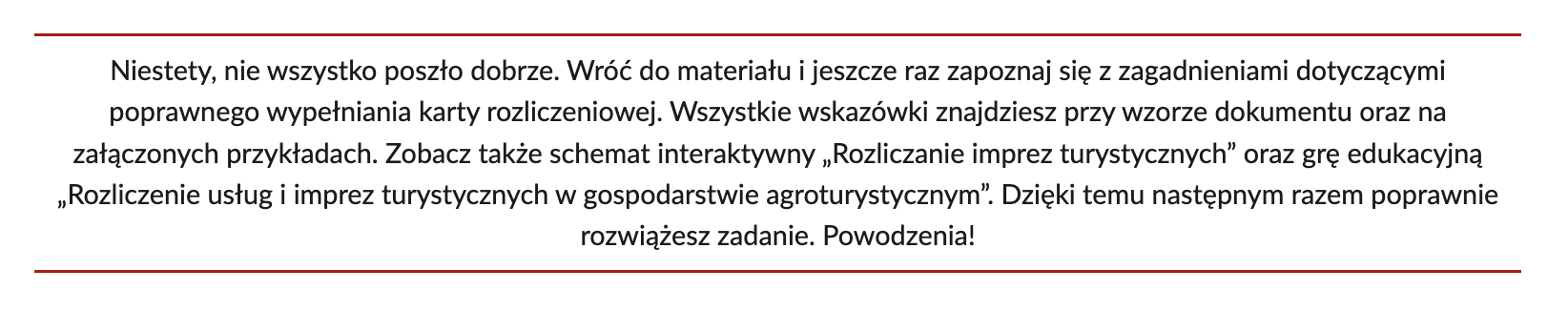 Widok informacji zwrotnej po nieprawidłowym wypełnieniu dokumentu z dokumentacji interaktywnej Dokumentacja finansowa działalności turystycznej w gospodarstwie agroturystycznym