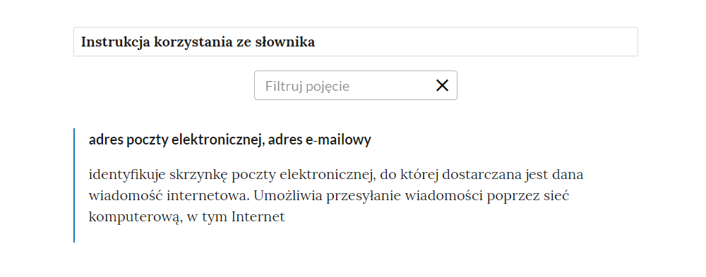 Widok na górną część słownika. Na samej górze znajduje się zakładka ,,Instrukcja korzystania ze słownika'', pod nią okienko do filtrowania pojęć, a pod nim pierwsze pojęcie.