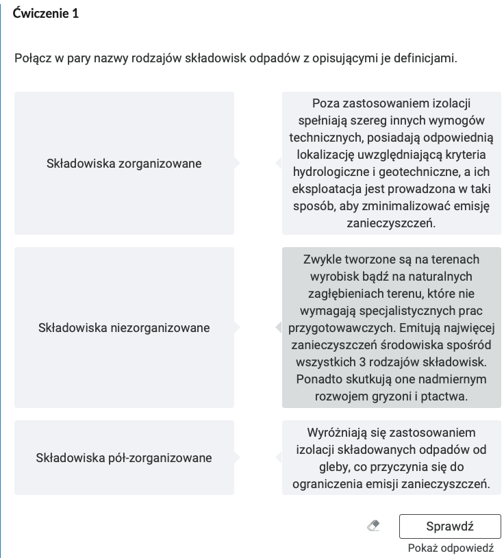 Ilustracja przedstawia ramkę, w której zapisano, ćwiczenie 1 polegające na połączeniu w pary rodzajów odpadów z definicjami. U dołu ilustracji po prawej stronie znajdują 3 przyciski, gumka, sprawdź, pokaż odpowiedź.
