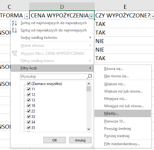 Na zrzucie ekranu widoczny jest fragment arkusza Excel. Nad danymi w arkuszu znajduje się lista opcji dotycząca sortowania i filtrowania. Spośród dostępnych poleceń wybrano Filtry liczb, a następnie Między… Pod opcją Filtry liczb znajduję się pole wyszukiwania. Dalej lista zawierająca liczby związane z kolumną CENA WYPOŻYCZENIA. Pod listą przyciski OK oraz Anuluj. 