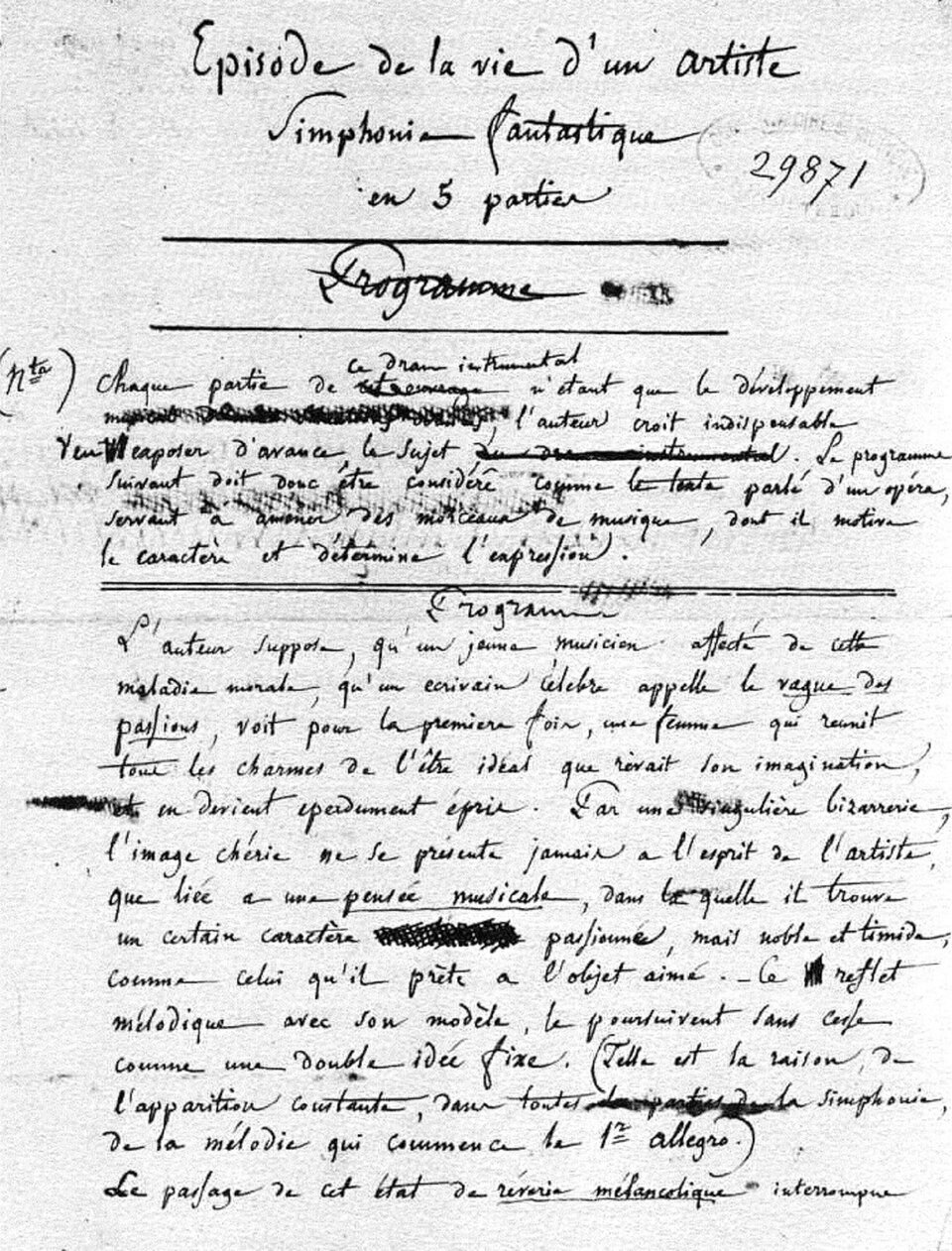 Na przedstawionej grafice widzimy rękopis zatytułowany w języku francuskim: "Épisode de la vie d’un artiste – Symphonie Fantastique en 5 parties". Tekst zawiera poprawki i skreślenia, świadczące o pracy kompozytora nad doprecyzowaniem opisu. To ważne źródło dokumentujące intencje kompozytora i znaczenie poszczególnych części dzieła.