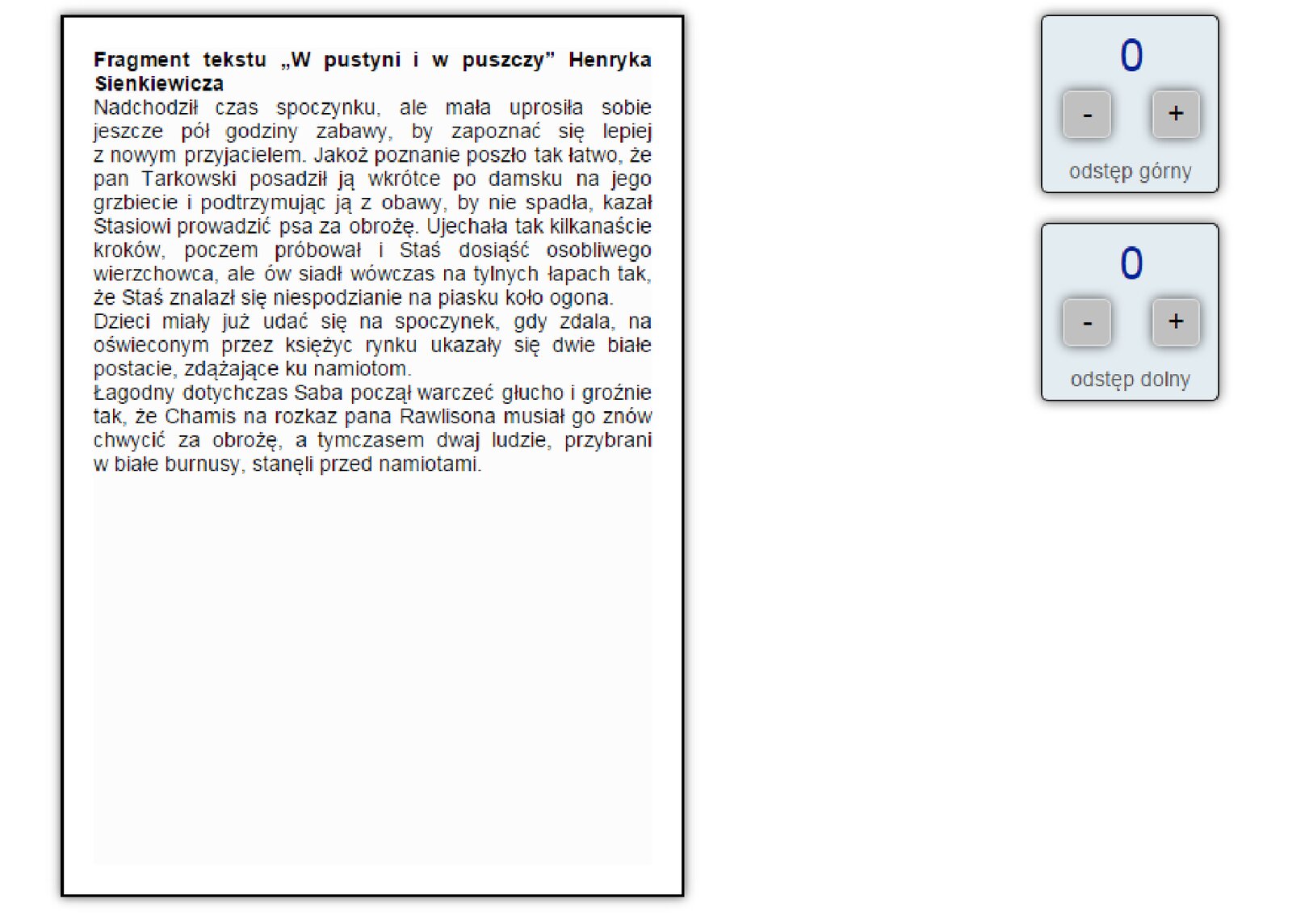Interaktywne zadanie: Zmiana odstępu między akapitami za pomocą dwóch paneli umieszczonych z prawej strony. Jeden jest do ustawiania odstępu górnego, a drugi dolnego. Panele mają plus i minus, za pomocą których reguluje się wielkość odstępu.