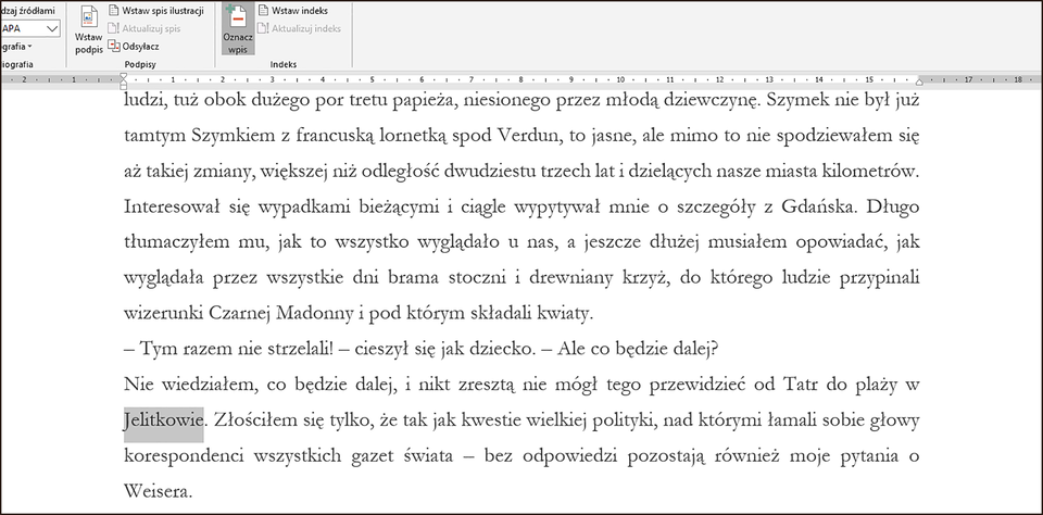 Zrzut ekranu z programu Word. W grupie narzędzi Indeks zaznaczona jest opcja Oznacz wpis. W obszarze roboczym znajduje się strona z tekstem, w którym zaznaczono słowo Jelitkowie. 