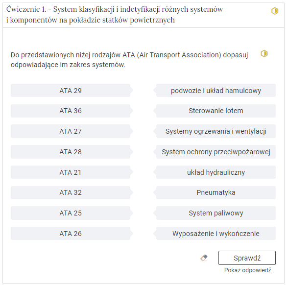 Grafika przedstawia przykładowe ćwiczenie, które polega na łączeniu w pary. Od góry mamy po kolei, numer ćwiczenia, jakiego tematu ono dotyczy oraz ikonę poziomu trudności, następnie jest treść zadania a pod nim już samo ćwiczenie. Ćwiczenie polega na poukładaniu w dwóch kolumnach pasujących do siebie wyrażeń w pary. Na samym dole w prawym rogu znajduje się przycisk "sprawdź", który pozwala sprawdzić poprawność rozwiązania.