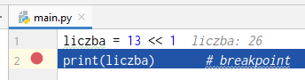 Ilustracja przedstawia okno w trybie debugowania w środowisku PyCharm w edytorze przy danej linijce kodu, wyświetlają się wartości, które przyjmują poszczególne zmienne.  Liczba = 13 mniejsze mniejsze 1, liczba 26. print (liczba) # breakpiont.