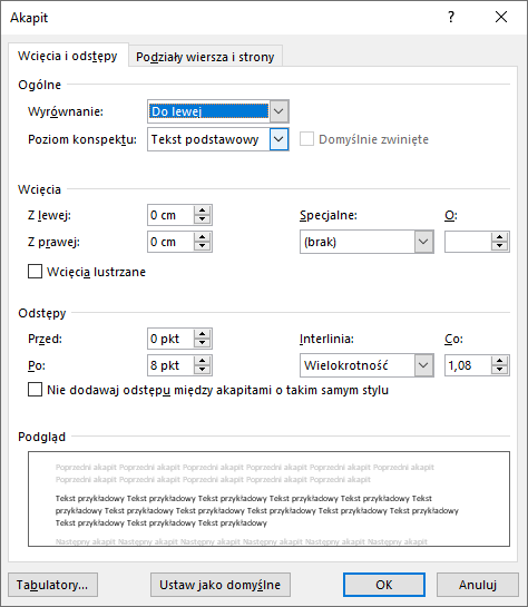 Zrzut ekranu przedstawia okno dialogowe: "Akapit" programu Microsoft Word. Znajdują się tam dwie zakładki: "Wcięcia i odstępy" oraz "Podziały wiersza i strony". Aktualnie otworzona jest pierwsza zakładka. Poniżej znajdują się opcje: "Ogólne", "Wcięcia", "Odstępy" oraz "podgląd".