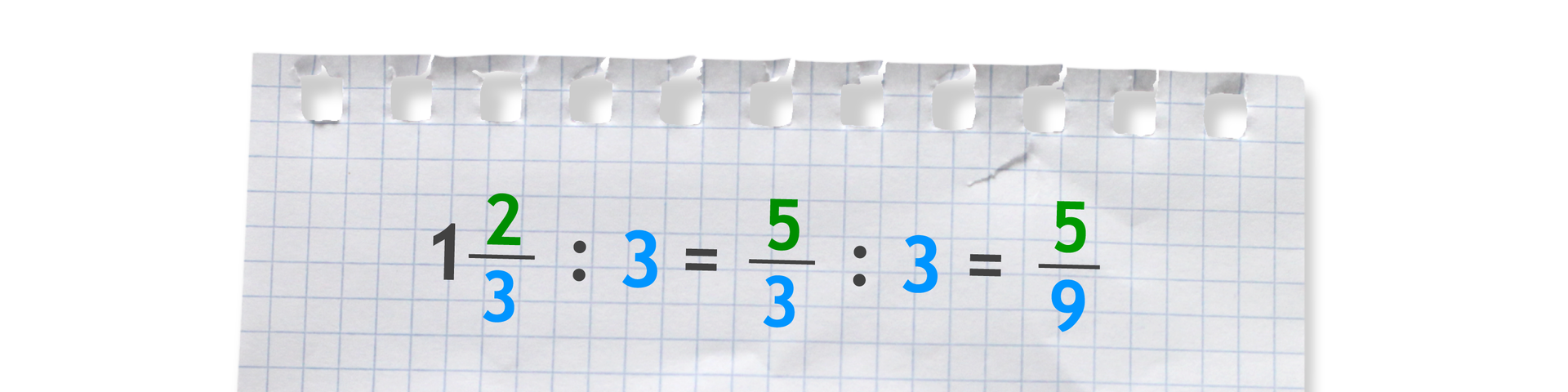 Przykład: jedna cała i dwie trzecie dzielone przez 3 równa się pięć trzecich dzielone przez 3 równa się pięć dziewiątych.