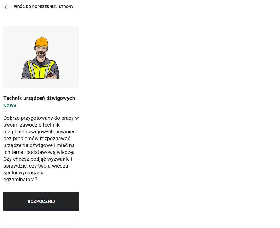 Ilustracja przedstawia ekran wyboru roli w grze. Na górze znajduje się grafika przedstawiająca mężczyznę  w kasku i kamizelce odblaskowej. Niżej widoczna jest nazwa roli oraz krótki opis. Na dole znajduje się przycisk z napisem: Rozpocznij.