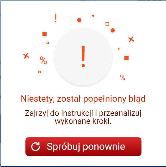 Grafika przedstawia ekran negatywnej informacji zwrotnej. Ma ona czerwony kolor, widać na niej napis niestety, został popełniony błąd. W dolnej części widać przycisk „spróbuj ponownie”, który pozwala na powrót do ekranu symulatora.
