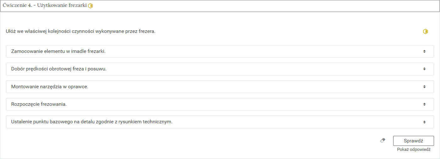 Zdjęcie przedstawia otwartą zakładkę z przykładowym zadaniem. Pod nazwą zakładki znajduje się polecenie. Pod poleceniem widać treść zadania z odpowiedziami do wyboru. Po prawej stronie polecenia widać żółty sześciokąt. Poniżej zadania, po prawej stronie panelu znajduje się ikona sprawdź. Po jej lewej stronie widać symbol gumki. Poniżej przycisku sprawdź znajduje się napis pokaż odpowiedź.