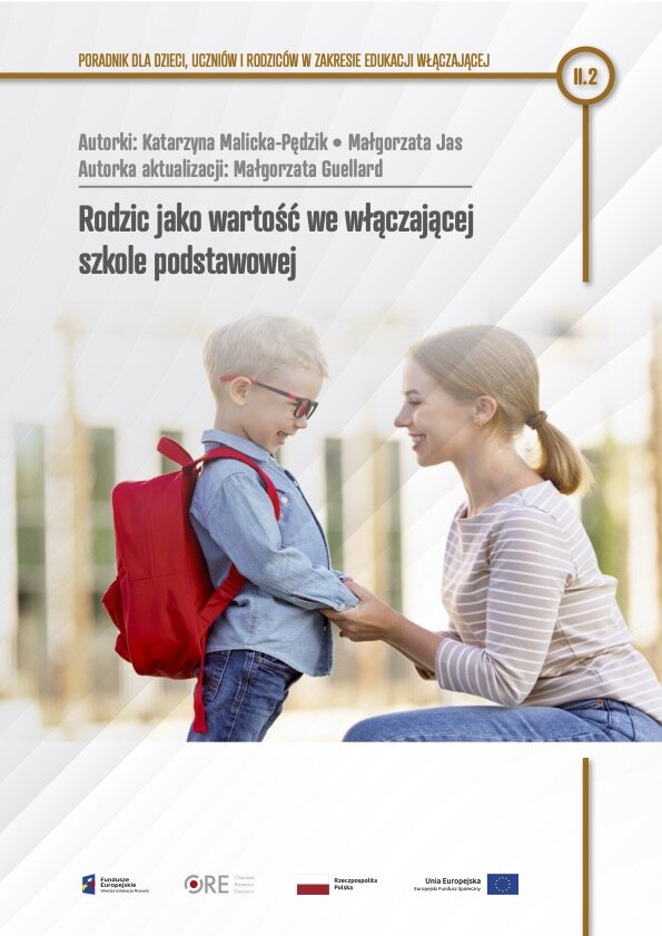 Pobierz plik: II.2. Rodzic jako wartość we włączającej szkole podstawowej – 2022–2024.pdf