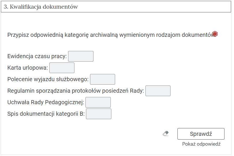 Grafika przedstawia przykładowe ćwiczenie w otwartej zakładce. W górnej części polecenie, zawierające informacje, co należy wykonać w ćwiczeniu. Poniżej treść ćwiczenia. Pod treścią ikona gumki do usuwania odpowiedzi, przycisk “Sprawdź” oraz przycisk “Pokaż odpowiedź”.