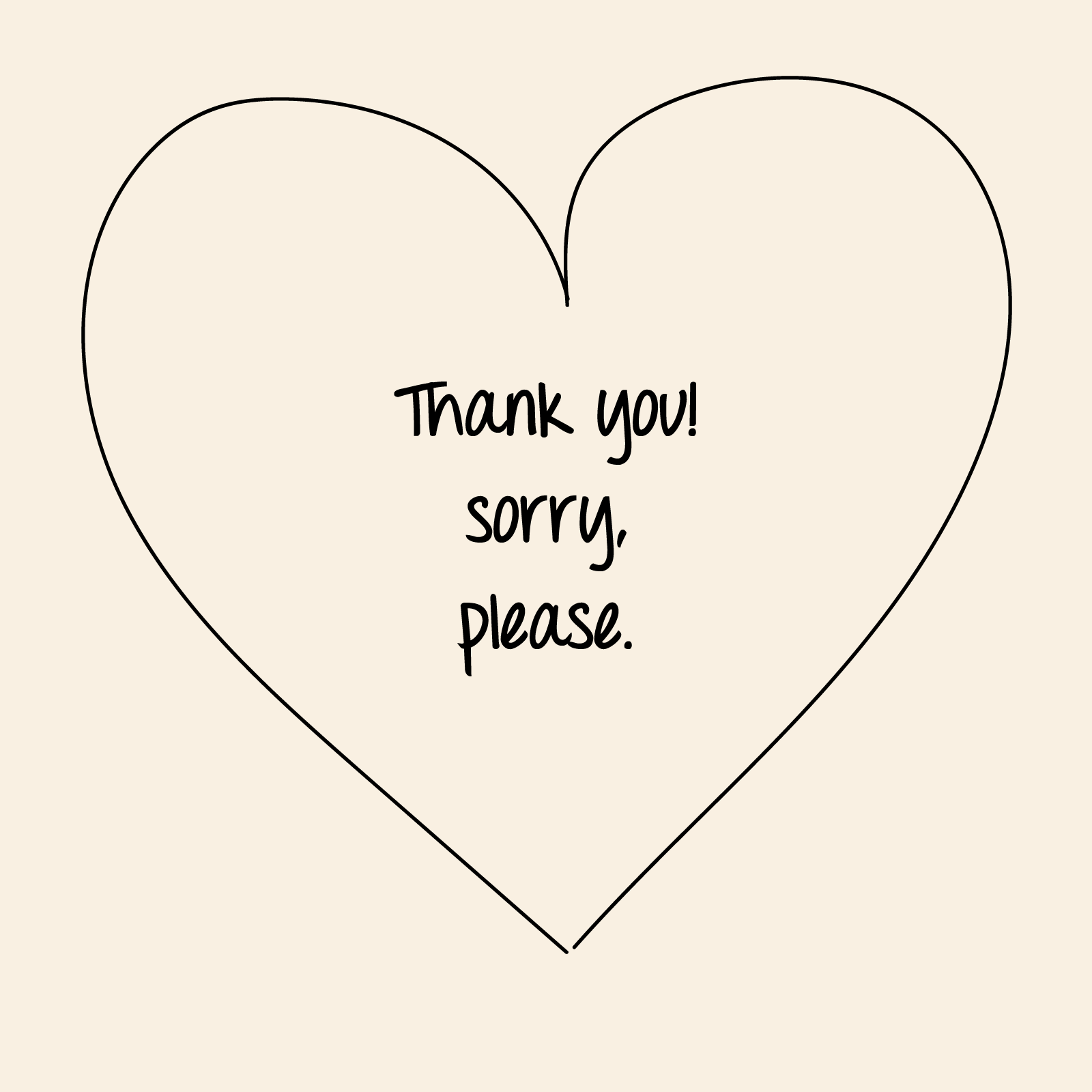Ilustracja przedstawia serce, w którym znajduje się tekst w języku angielskim Thank you! Sorry, please.