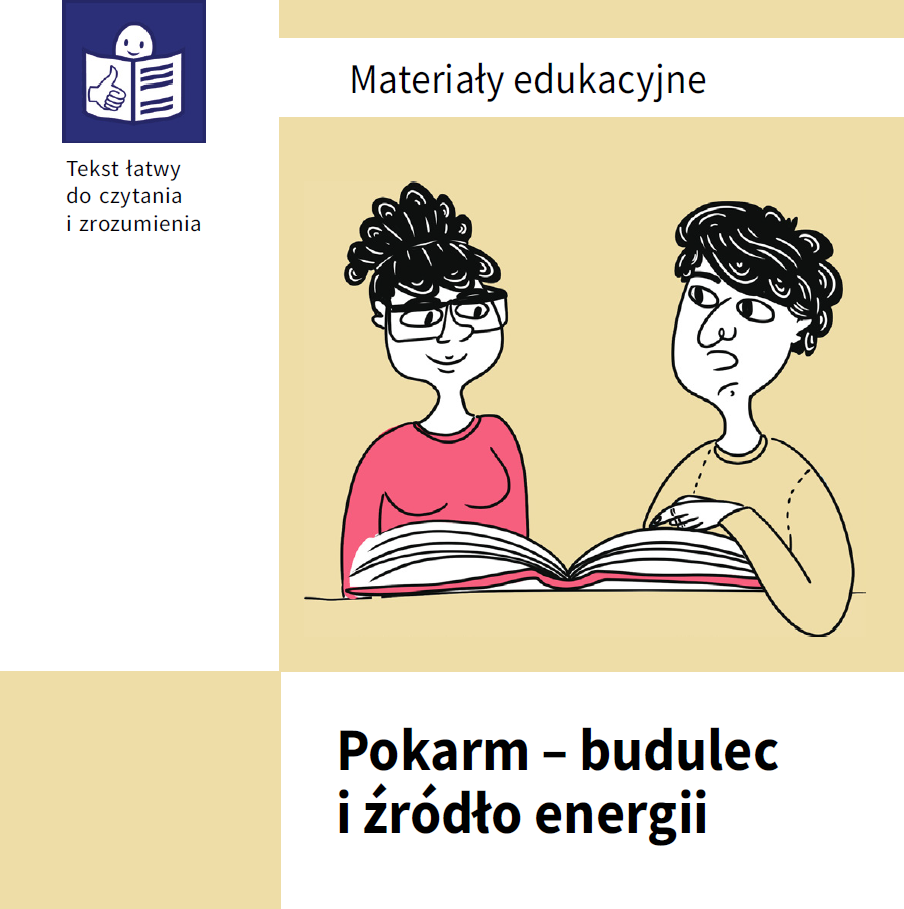 Pobierz plik: 26. Pokarm - budulec i żródło energii - materiały edukacyjne.pdf