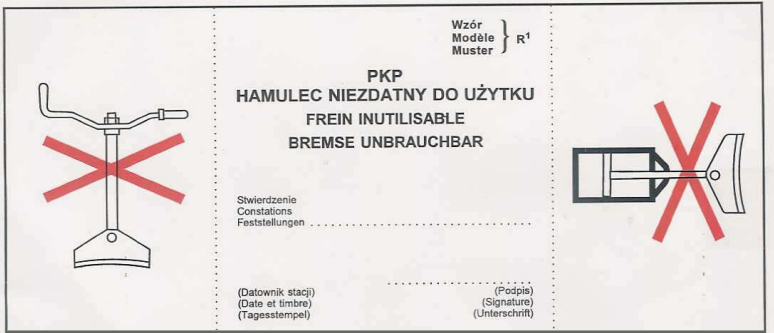 Ilustracja przedstawia nalepkę em wu pięćset czterdzieści trzy. Na środku nalepki znajduje się napis Pe Ka Pe, Hamulec niezdatny do użytku. Poniżej są dwa tłumaczenia, na język francuski i niemiecki. Na górze również w trzech językach jest napis wzór eR jeden. Poniżej jest miejsce na wpisanie stwierdzenia, datownika stacji i podpisu. Po lewej i prawej stronie nalepki znajdują się dwie ilustracje przedstawiające hamulce, przekreślone czerwonymi znakami iks.