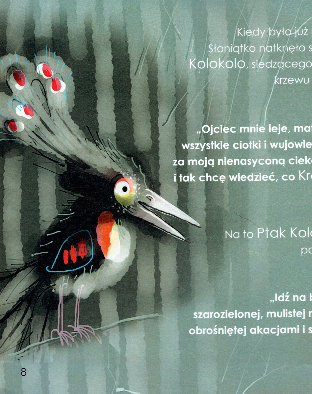 Ilustracja przedstawia pracę Józefa Wilkonia z książki Rudyarda Kiplinga "Słoniątko". Ukazuje ptaka z barwnymi piórami na czubku głowy i otwartym dziobem na tle jasnych, zacienionych drzew. Obok znajduje się fragment tekstu.