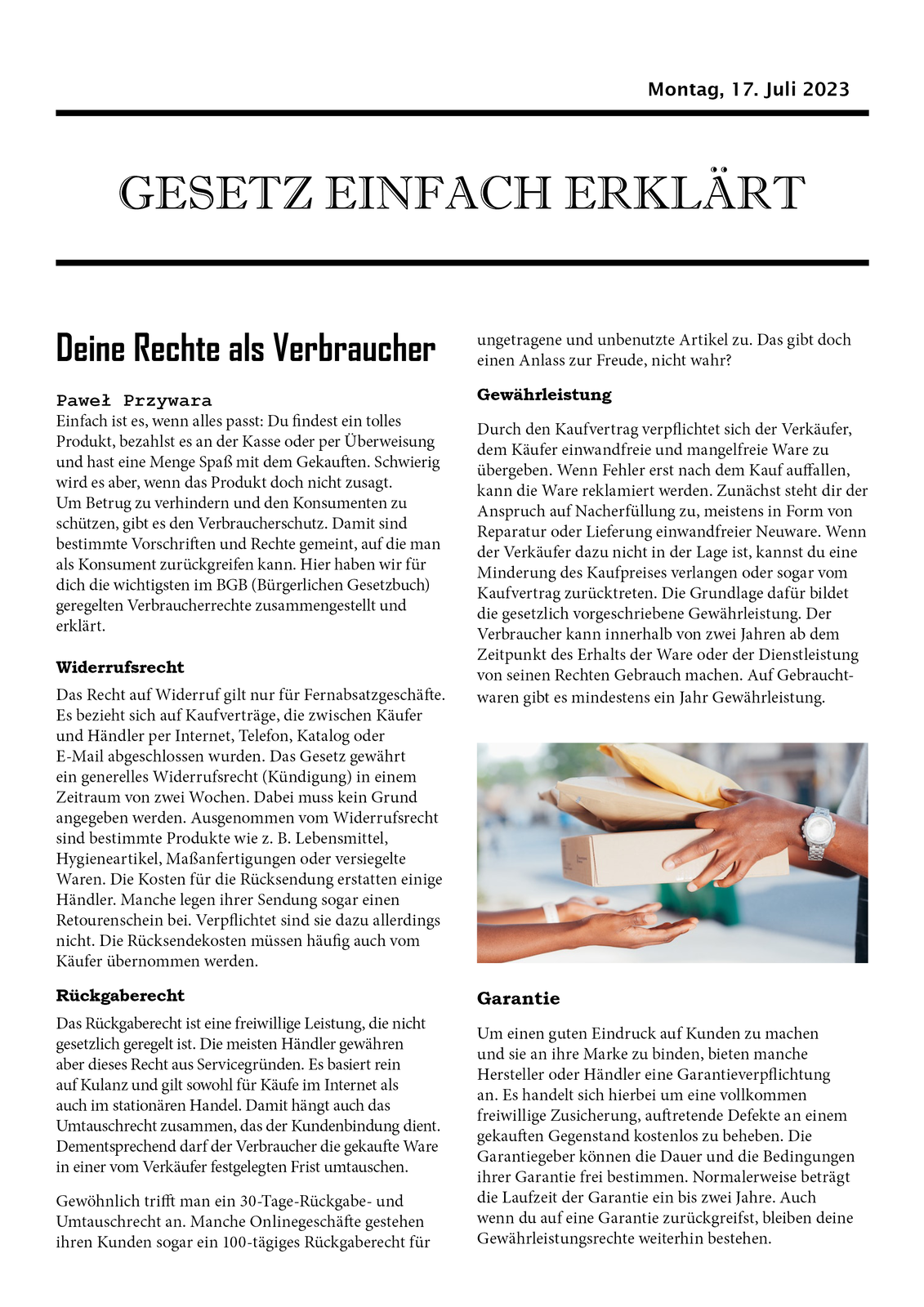 Ilustracja przedstawia artykuł w gazecie zatytułowany gesetz einfach erklärt. W artykule umieszczono zdjęcie. Na zdjęciu widoczne są ręce kuriera, który przekazuje klientowi trzy paczki. Transkrypcja artykułu dostępna jest poniżej.