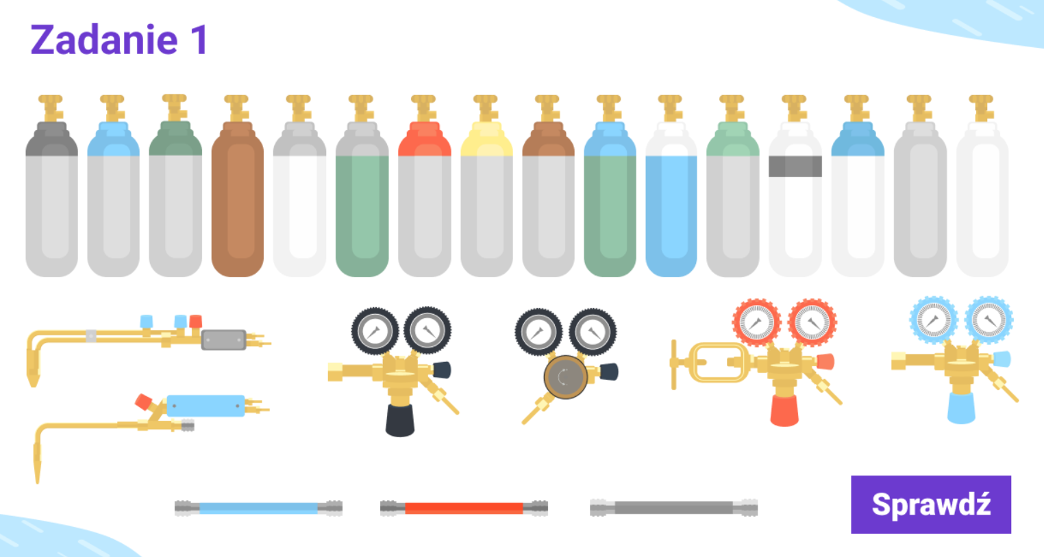 Grafika przedstawia ekran zadania pierwszego gry edukacyjnej. Widoczne są na nim różne przedmioty. Zadaniem gracza jest wybranie tych, które przydadzą się podczas cięcia palnikiem acetylenowo‑tlenowym.