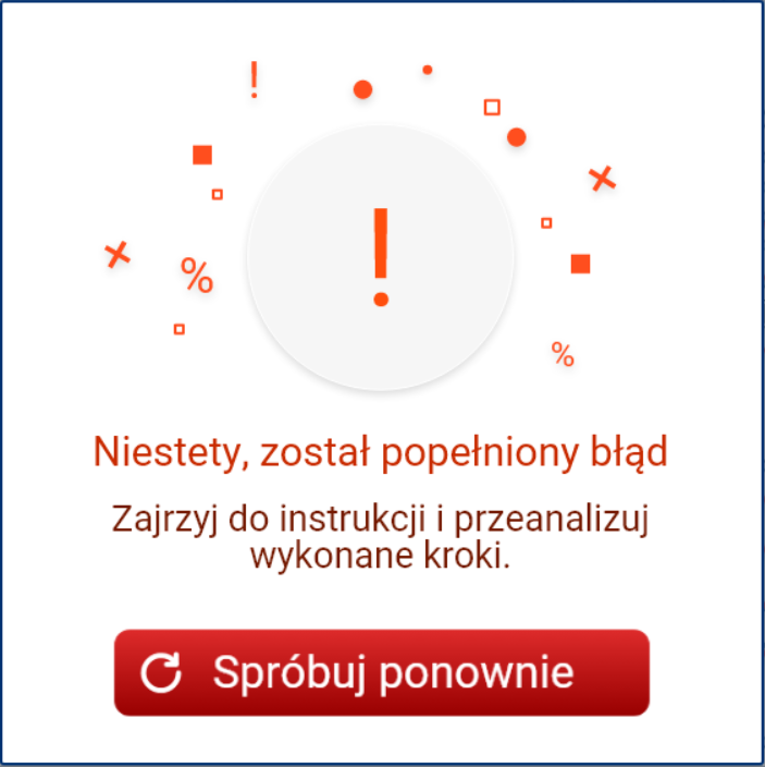 Grafika przedstawia ekran negatywnej informacji zwrotnej. Ma ona czerwony kolor, widać na niej napis niestety, został popełniony błąd. W dolnej części widać przycisk „spróbuj ponownie”, który pozwala na powrót do ekranu symulatora.