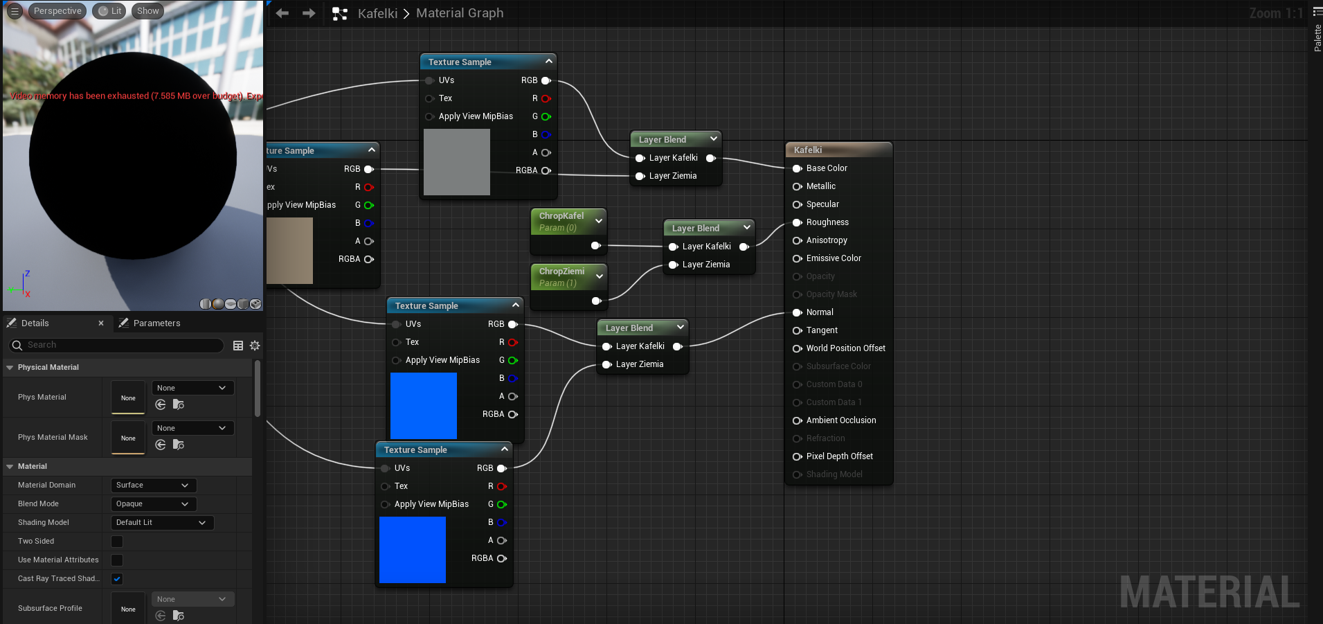 Ilustracja przedstawia zrzut ekranu - panel programu  Unreal Engine . W centralnej części znajduje się czarna przestrzeń w jasnoszarą, drobną kratkę. Pośrodku tej przestrzeni widoczna jest prostokątna lista zatytułowana Kafelki z opcjami:  Base Color, Metallic, Specular, Roughness, Anisotropy, Emissive Color, , wyszarzone opcje  Opacity, Opacity Mask , opcje  Normal, Tangent, World Position Offset , wyszarzone opcje  Subsurface Color, Custom Data 0, Custom Data ] , opcja  Ambient Occlusion , wyszarzona opcja  Refraction , opcja  Pixel Depth Offset  oraz wyszarzona opcja  Shading Model . Z listą łączy się prostokątna lista z tytułem  Layer Blend  i opcjami:  Layer  Kafelki i  Layer  Ziemia. Linia łącząca pola prowadzi od opcji  Layer  Kafelki do opcji  Base Color  na liście pod tytułem Kafelki.  Pod spodem znajduje się taka sama, prostokątna lista z tytułem  Layer Blend  i opcjami:  Layer  Kafelki i  Layer  Ziemia. Linia łącząca pola prowadzi od opcji  Layer  Kafelki do opcji  Normal  na liście Kafelki. Pierwsza lista z tytułem  Layer Blend  połączona jest dwiema liniami z kolejnym polem zatytułowanym  Texture Sample  i z opcjami:  UVs, Tex, Apply View MipBias, RGB, R, G, B, RGBA  i kwadratem z szarą powierzchnią – znajdująca się w nim pozycja  Layer  Kafelki połączona jest z opcją  RGB z okna  Texture Sample . Obok znajduje się drugie pole zatytułowane  Texture Sample  i z opcjami:  UVs, Tex, Apply View MipBias, RGB, R, G, B, RGBA  i kwadratem z brązową powierzchnią – opcja  Layer  Ziemia z pierwszego okna  Layer Blend  połączona jest z opcją  RGB z drugiego okna  Texture Sample . Poniżej znajduje się trzecia lista z tytułem  Texture Sample  i z opcjami:  UVs, Tex, Apply View MipBias, RGB, R, G, B, RGBA  i kwadratem z niebieską powierzchnią w białą kratkę – znajdująca się w drugim oknie  Layer Blend  pozycja pozycja  Layer  Kafelki połączona jest z opcją  RGB  z tego okna. Poniżej znajduje się czwarte pole zatytułowane  Texture Sample  i z opcjami:  UVs, Tex, Apply View MipBias, RGB, R, G, B, RGBA  i kwadratem z niebieską powierzchnią i szarymi oraz fioletowymi liniami – opcja  Layer  Ziemia z drugiego okna  Layer Blend  połączona jest z opcją  RGB z czwartego okna  Texture Sample . Z drugą listą z tytułem  Layer Blend  i opcjami:  Layer  Kafelki i  Layer  Ziemia łączą się dwie kolejne okna. Opcja:  Layer  Kafelki połączona jest z oknem ChropKafel Param (0), a opcja:  Layer  Ziemia z oknem ChropZiemi Param (1). Z lewej strony znajduje się menu programu, poczynając od góry: grafika z umiejscowioną na dziedzińcu zabudowanym z dwóch stron matową, czarną kulą, poniżej dwie zakładki:  Details  i  Parameters  i okienko z napisem:  Search . Poniżej, w kolejnych linijkach znajdują się grupy opcji menu: pierwsza z nich to  Physical Materials  z opcjami:  Phys Material: None, Phys Material Mask: None ; druga z nich to:  Material  z opcjami:  Material Domain: Surface, Blend Mode: Opaque, Shading Model: Default Lit , odznaczonymi dwoma opcjami:  Two sided, Use Material Attributes , zaznaczoną opcją:  Cast Ray Traced Shading  oraz  Subsurface Profile: None .
