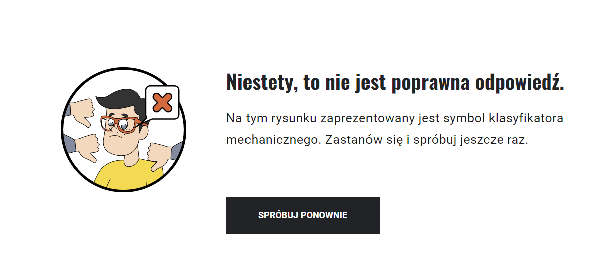 Ilustracja przedstawia przykładowy komunikat o błędnej odpowiedzi.