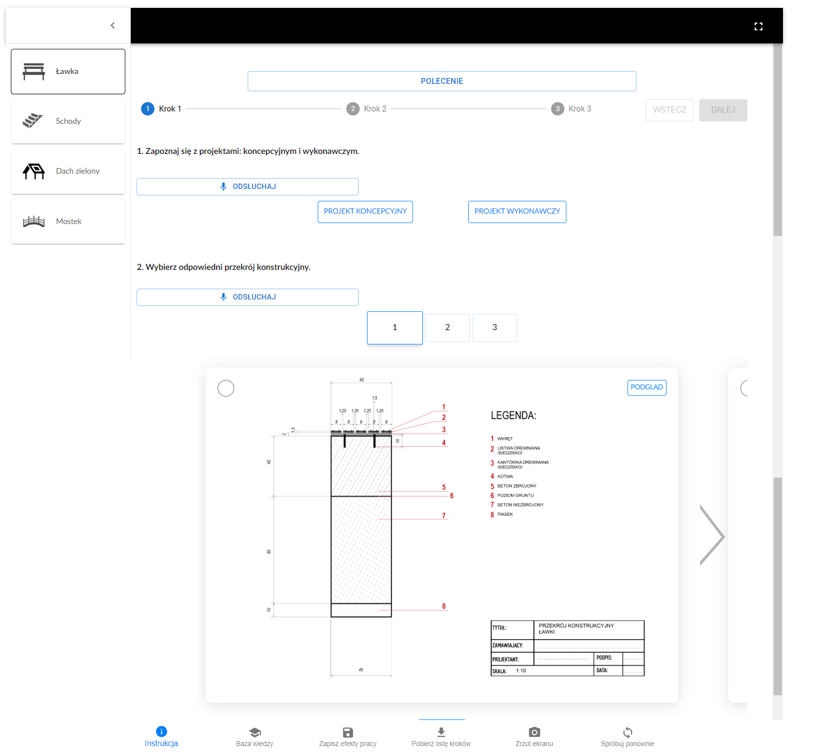 Grafika przedstawia program ćwiczeniowy do projektowania przez dobieranie. Pozwala on zaprojektować wybrane elementy małej architektury krajobrazu. Ekran składa się głównie z białego pola, na którym umieszczone zostały różne dane. Zależą one od rodzaju projektowanego elementu. Można go wybrać z dostępnej listy, umieszczonej z lewej strony ekranu. Na samej górze ekranu umieszczony został ciemny pasek. W jego prawy rogu znajduje się ikona trybu pełnoekranowego. Ma kształt przerywanego prostokąta.