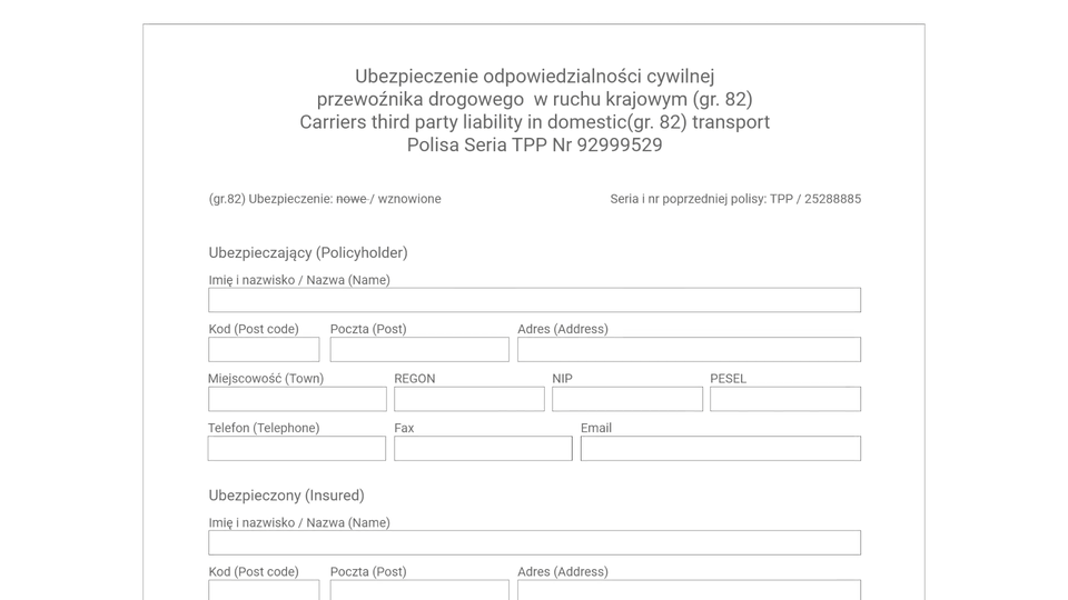 Zdjęcie przedstawia ubezpieczenie Odpowiedzialności Cywilnej Przewoźnika, w skrócie OCP. Na zdjęciu są okienka do wypełnienia zawierające dane ubezpieczającego oraz dane ubezpieczonego.